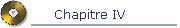 Chapitre IV