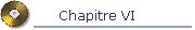 Chapitre VI