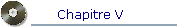 Chapitre V
