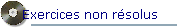 Exercices non rsolus
